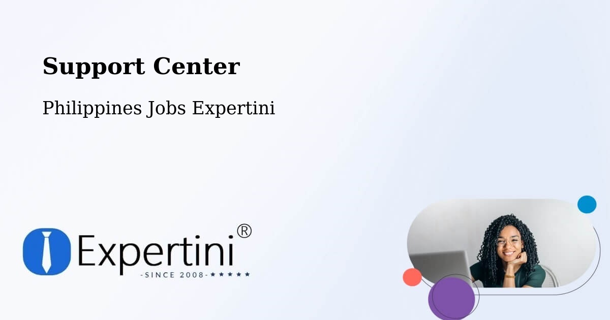 Support Center - Philippines Jobs Expertini